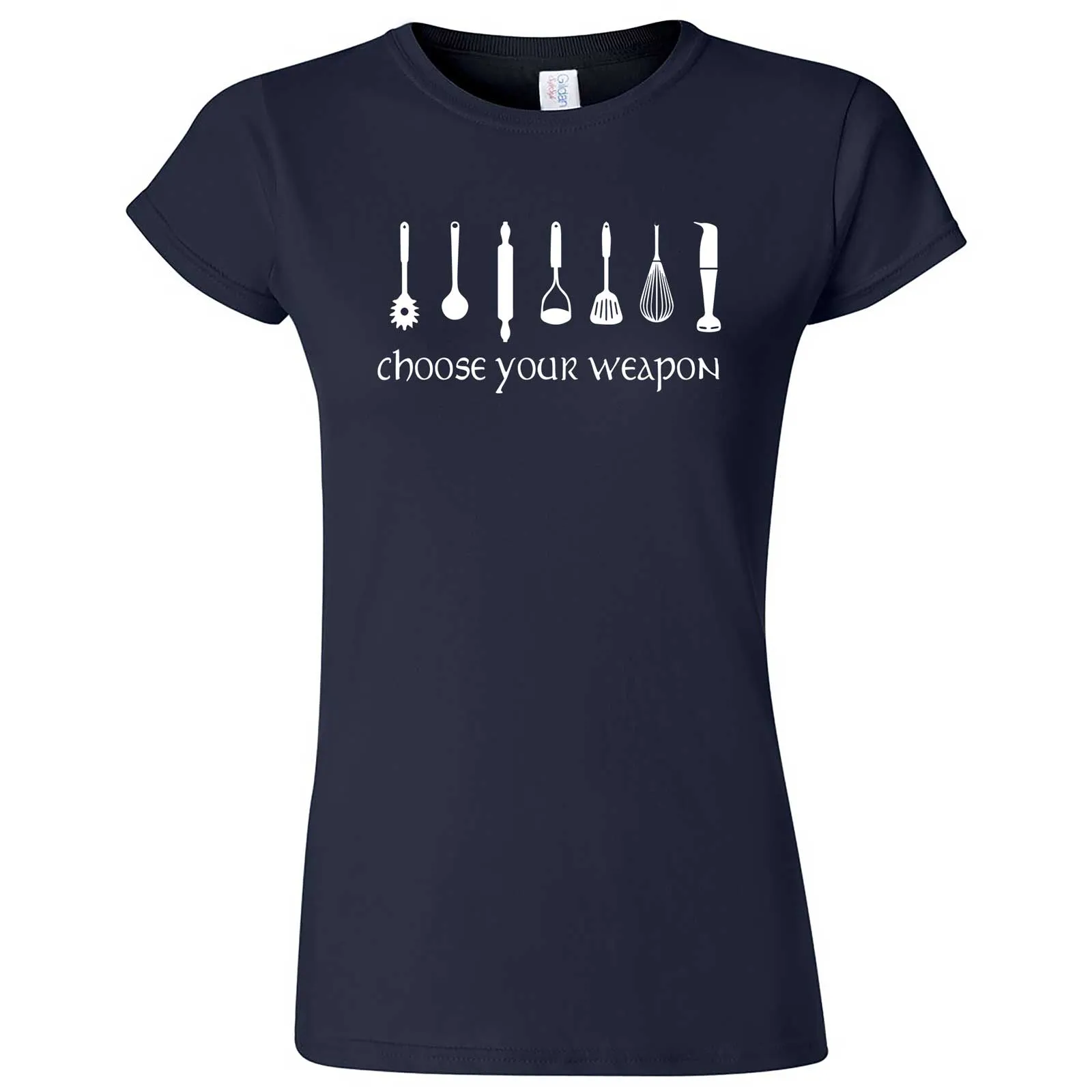 "Choose Your Weapon - Baker" women's t-shirt