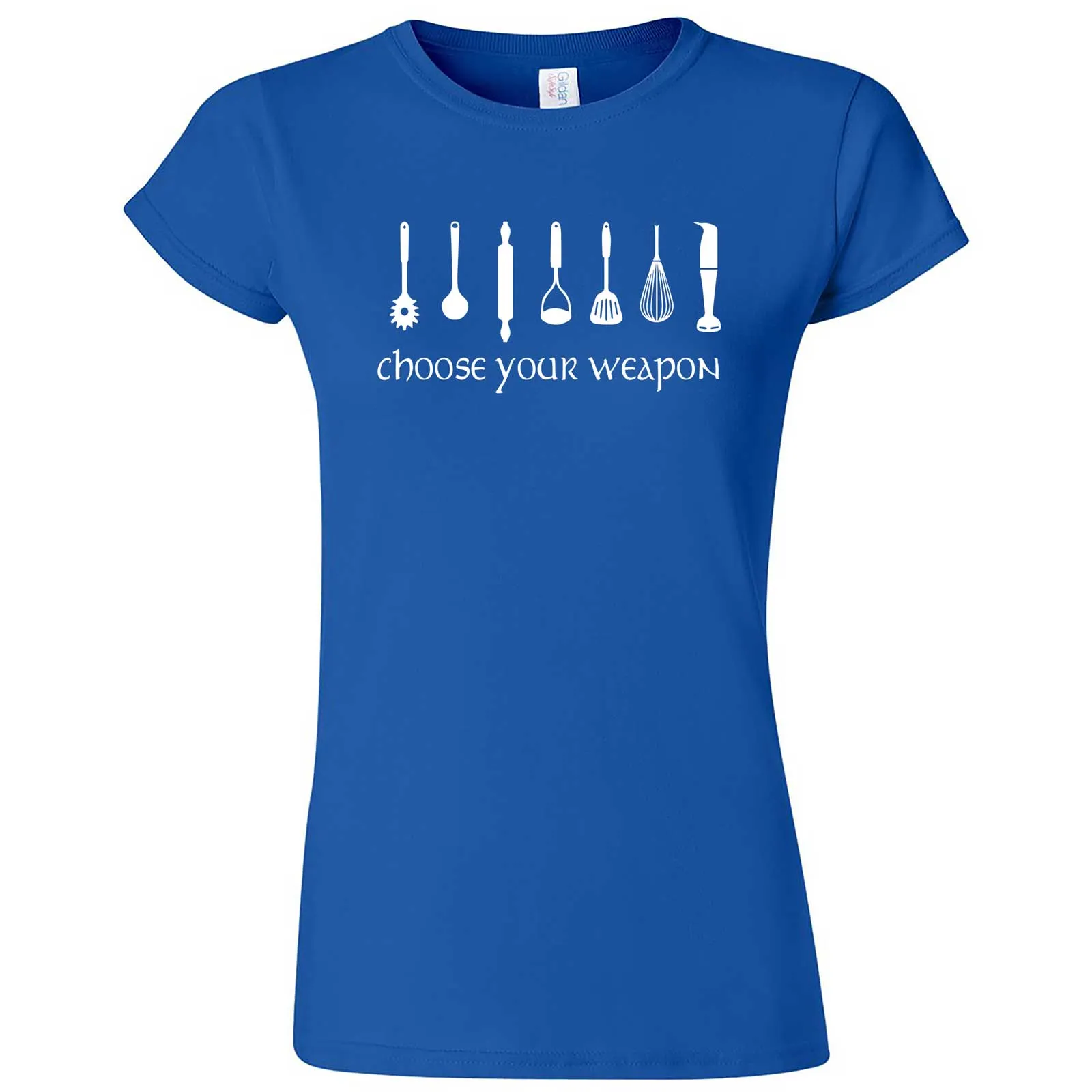 "Choose Your Weapon - Baker" women's t-shirt